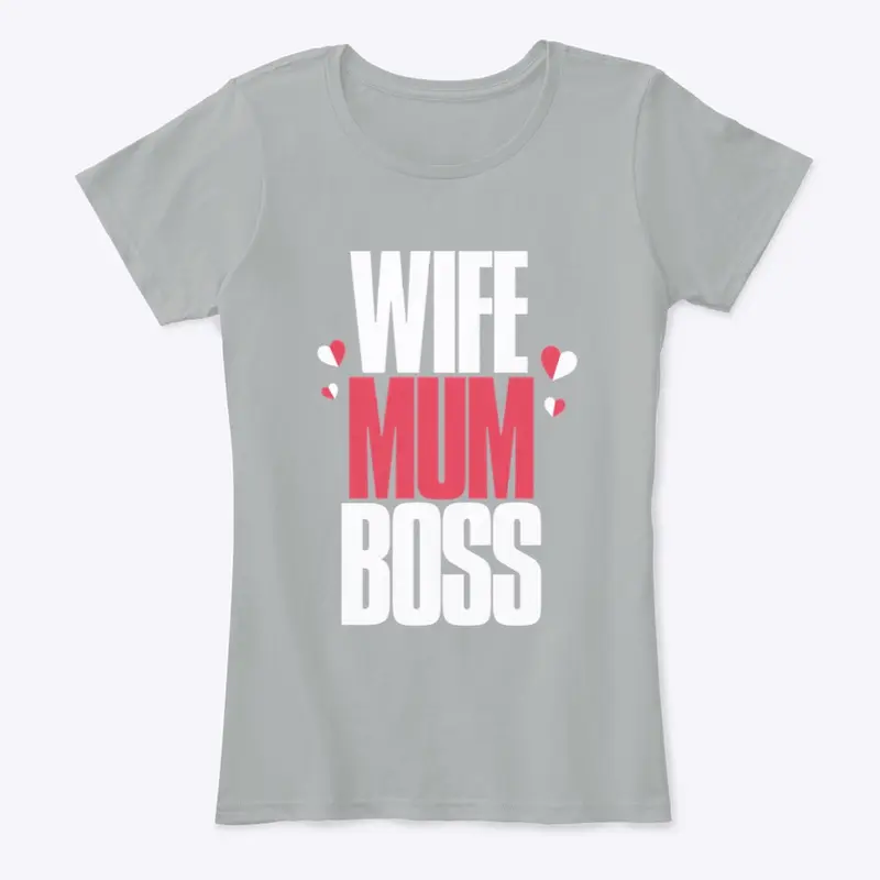 Wife Mum Boss