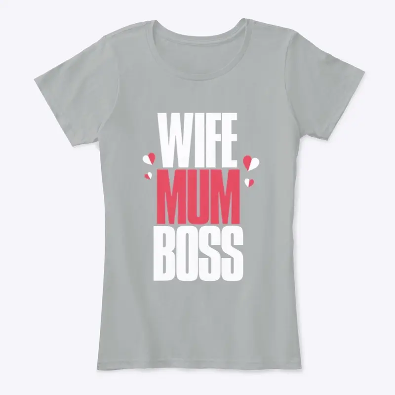 Wife Mum Boss