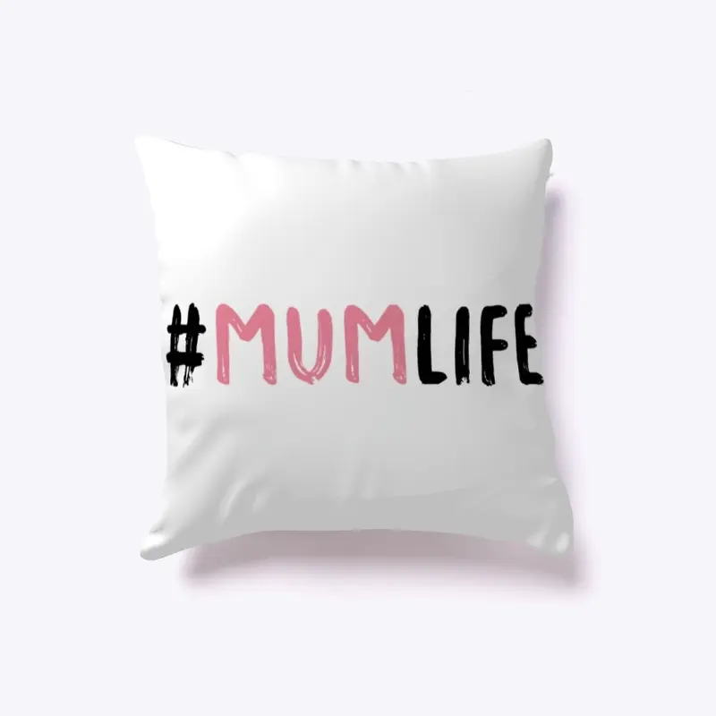 Mum Life