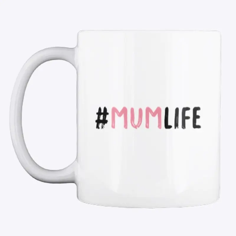 Mum Life